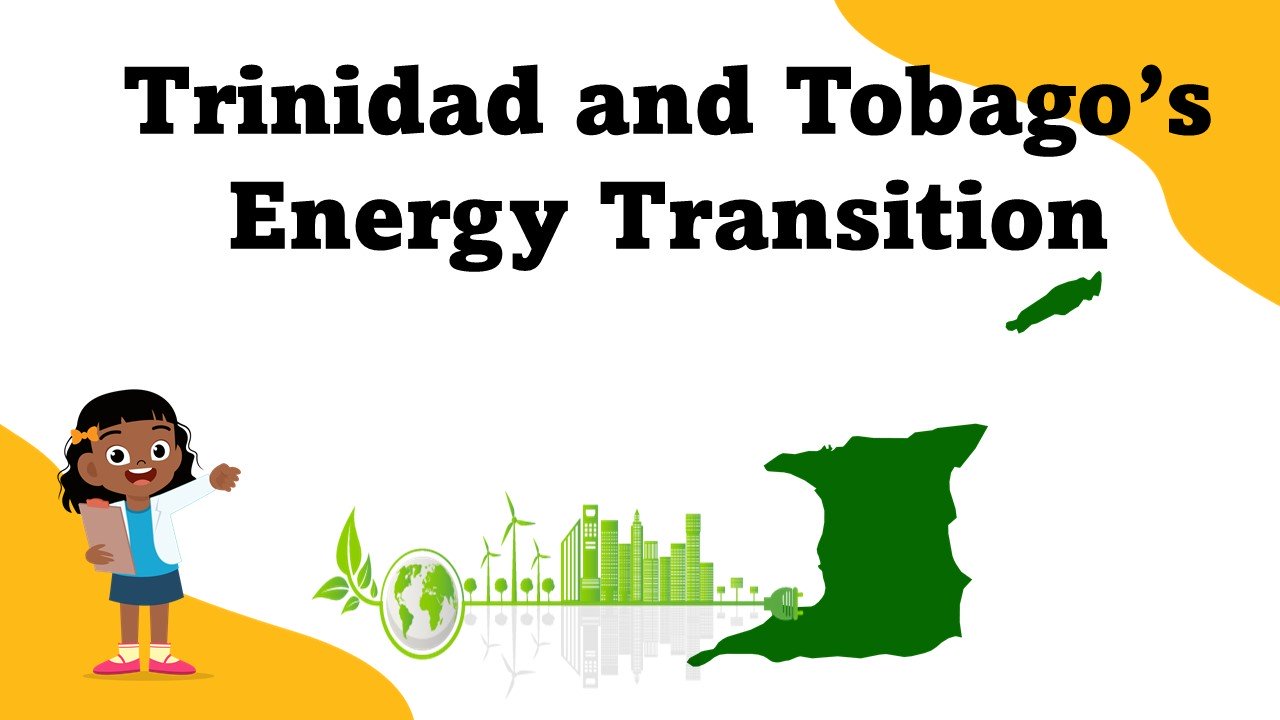 Trinidad and Tobago Energy Transition