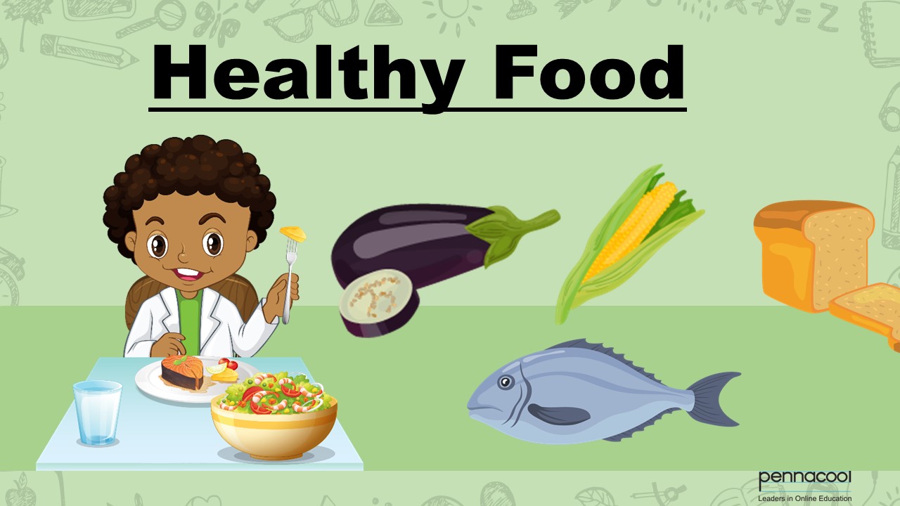 Eating Healthy Foods
